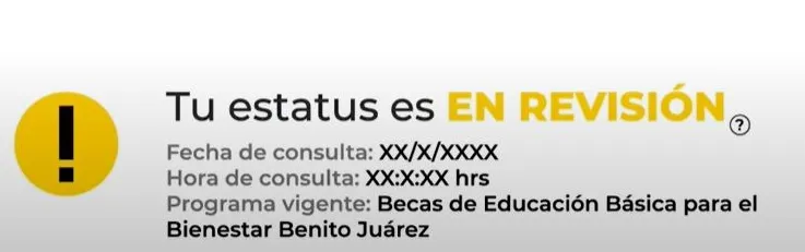 Estatus en revisión en sistema de Becas Benito Juárez para educación básica
